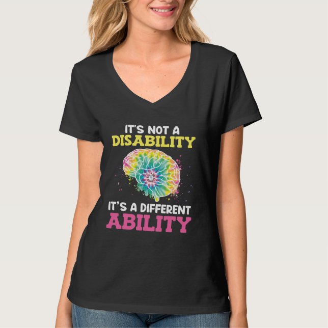 T-shirt Autistic Awareness Its not a disability Autism  1 (Devant)