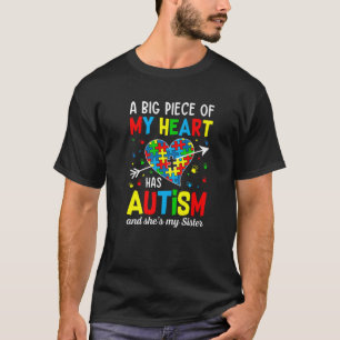 T-shirt Autistic Girl Piece My Heart Has Autism She's My S