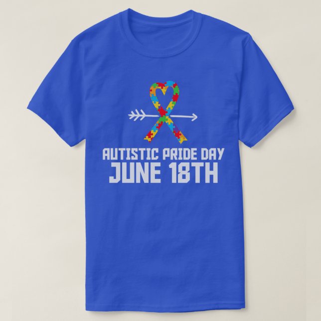 T-shirt Autistic Pride Day 18 juin Funny Autism Cadeau (Design devant)