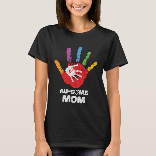 T-shirt Autistic Son Daughter Awesome Mom Autism Awareness (Devant)