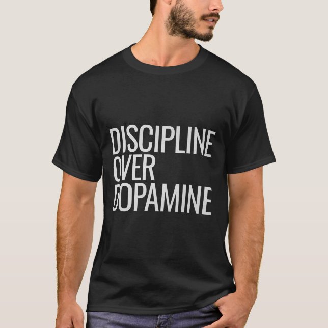 T-shirt Auto-discipline sur la Dopamine entraînement Motiv (Devant)