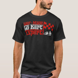 T-shirt Auto-fabriqué Go Kart Epert Kart Racing Motorsport