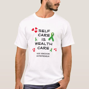 T-shirt AUTO-SOIN EST SOIN DE RICHESSE Santé mentale chrét