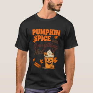 T-shirt Automne Action de grâce Pumpkin Spice & Tout