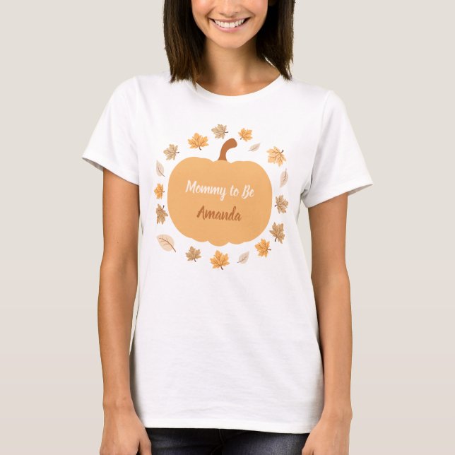 T-shirt Automne Harvest Momest to Be Custom Name (Devant)