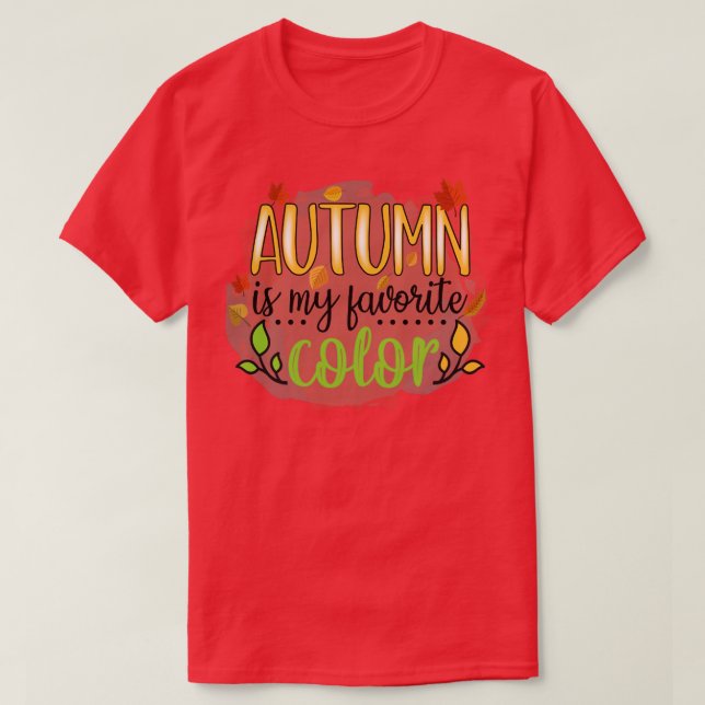 T-shirt Automne Laisser Lover Automne automne est ma coule (Design devant)