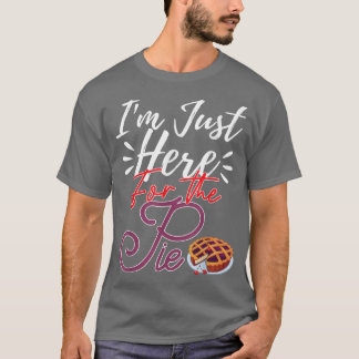 T-shirt Automne Saison D'Automne Je Suis Juste Ici Pour Pi