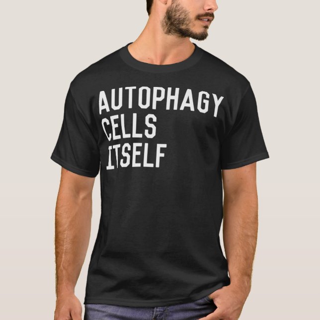 T-shirt AUTOPHAGIE CELLULES ELLE-MÊME Exercice de jeûne Nu (Devant)