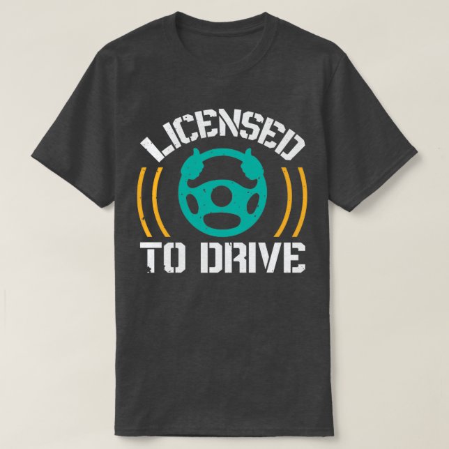 T-shirt Autorisé À Conduire (Design devant)