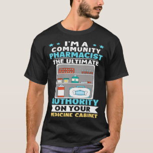 T-shirt Autorité du pharmacien communautaire sur vos médic