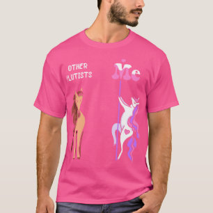 T-shirt Autres flutistes Me Tee Unicorn Flutist Funny Don
