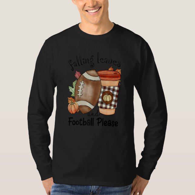 T-shirt Autumn Saying Falling Leaves And Football Please F (Devant)