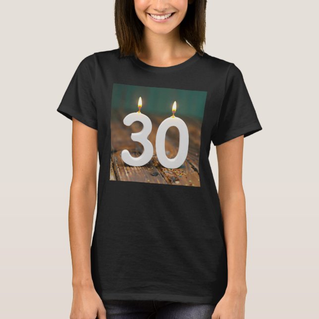 T-shirt aux chandelles à 30 ans (Devant)