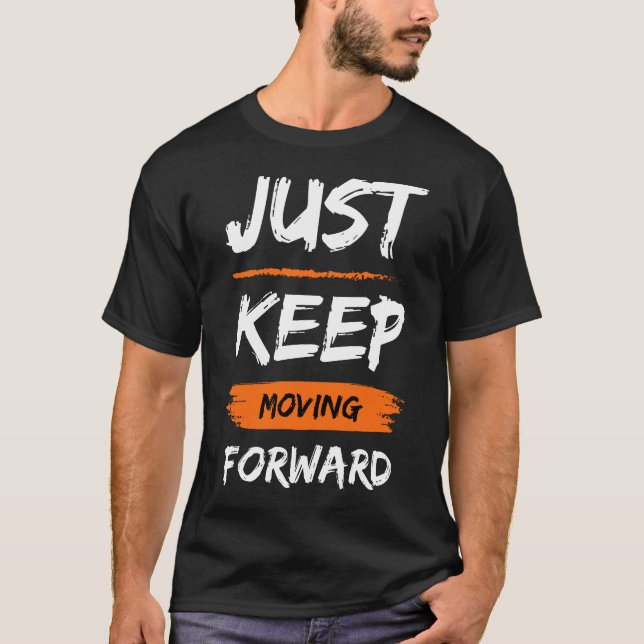 T-shirt Avancez tout simplement (Devant)