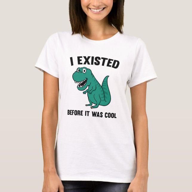 T-shirt Avant C'Était Cool (Devant)
