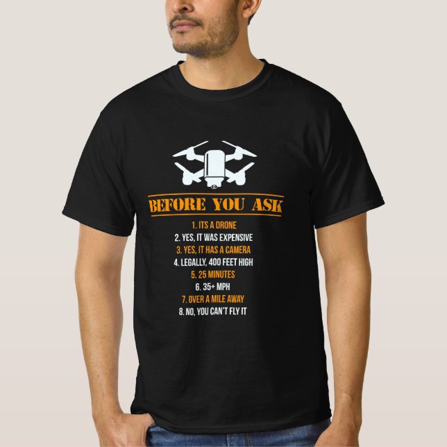 T-shirt Avant de demander un pilote de drone (Devant)