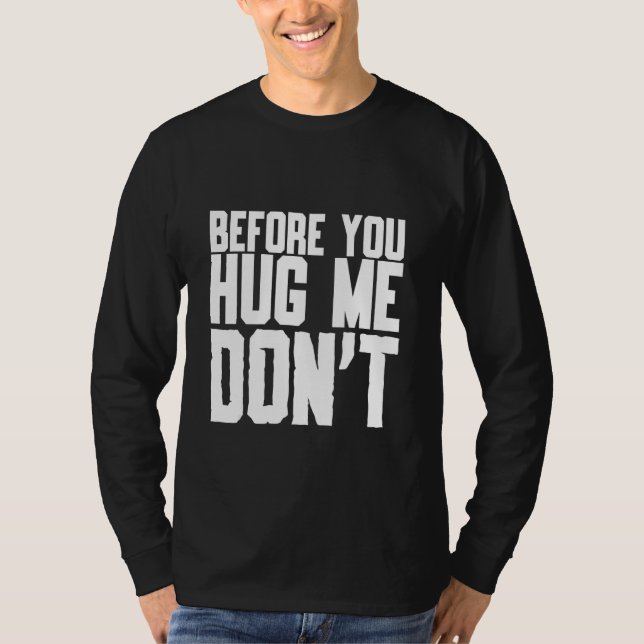 T-shirt Avant de me serrer la main ne citez pas le sarcasm (Devant)