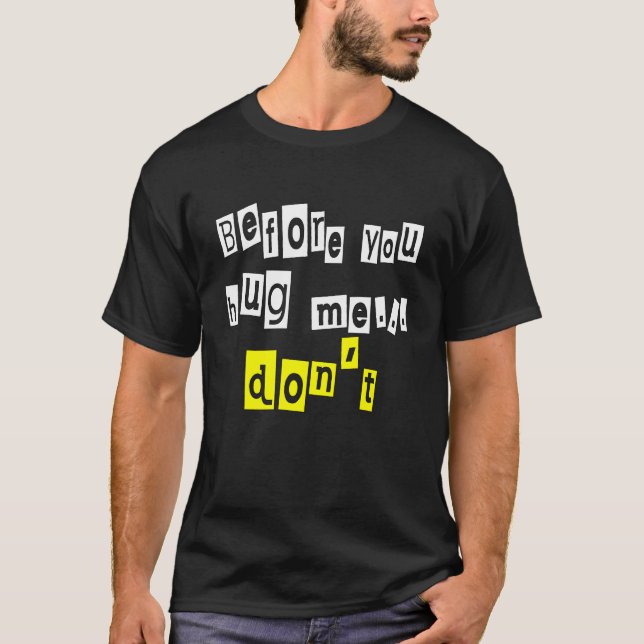 T-shirt Avant de me serrer la main ne sarcasme pas (Devant)