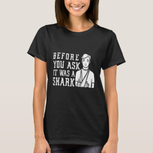 T-shirt Avant De Vous Demander C'Était Une Fracture Du Bra
