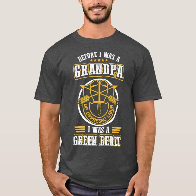 T-shirt Avant D'Être Grand-Père, J'Étais Beret Vert (Devant)