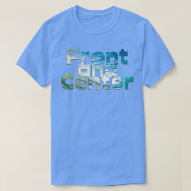 T-shirt Avant et centre (Design devant)