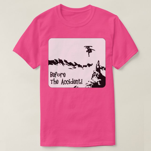 T-shirt Avant L'Accident De Ski (Design devant)