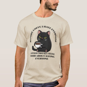 T-shirt Avant le café, je déteste tout le monde Chat Noir