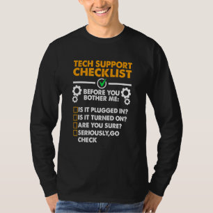 T-shirt Avant que vous ne m'ennuie Geek Funny Tech Support