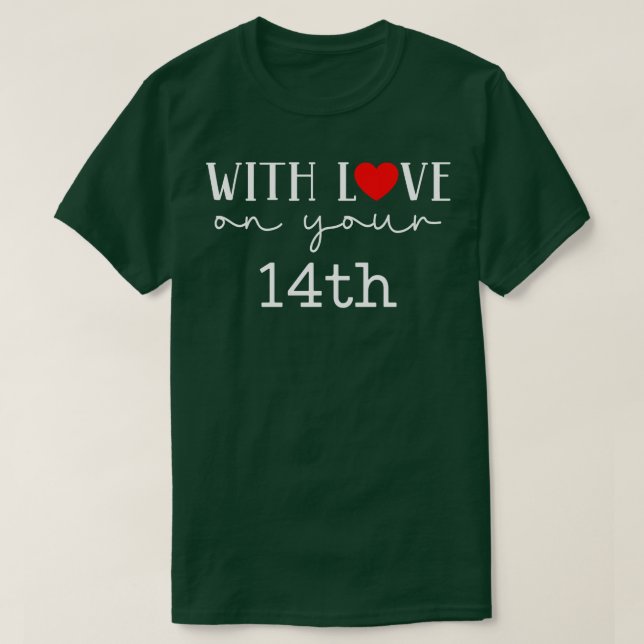 T-shirt Avec amour sur votre 14e (Design devant)
