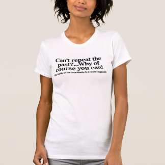 T-Shirt avec citation de Jay Gatsby