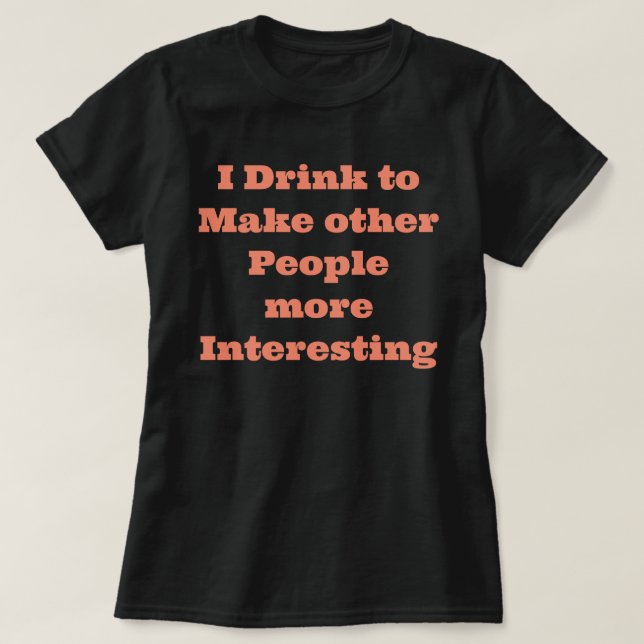 T-shirt avec citation drôle (Design devant)