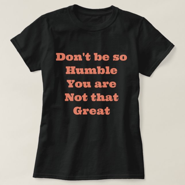 T-shirt avec citation drôle (Design devant)