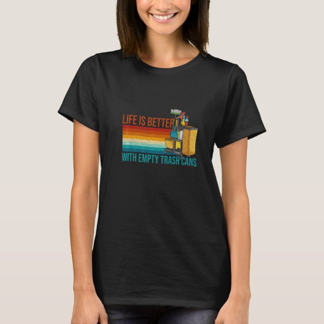 T-shirt Avec des poubelles vides pour un concierge (Devant)
