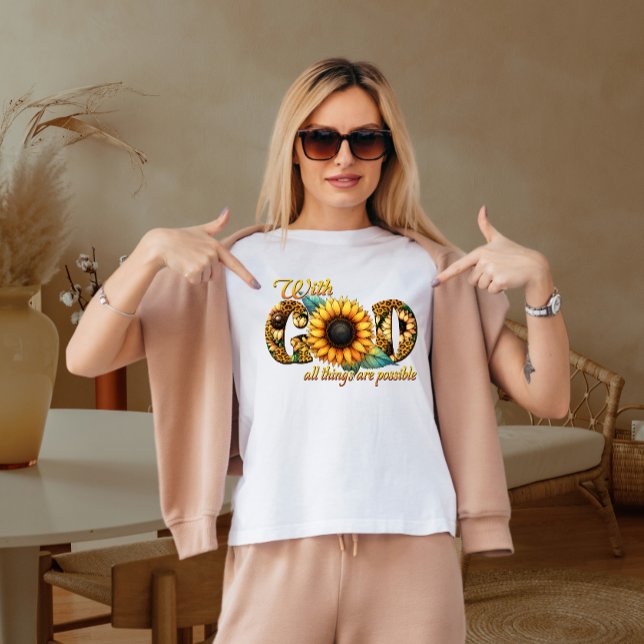 T-shirt Avec Dieu, tout est possible  (Créateur téléchargé)