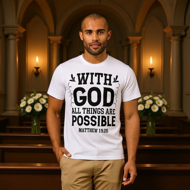T-shirt Avec Dieu tout est possible Matthieu 19:26 (Créateur téléchargé)