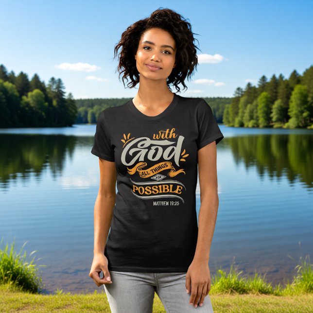 T-shirt Avec Dieu Tout Est Possible Matthieu 19:26 (Créateur téléchargé)