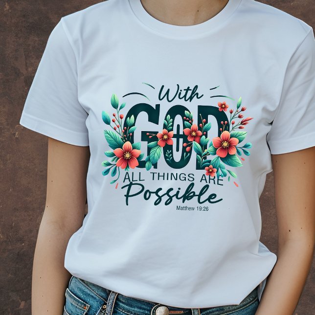 T-shirt Avec Dieu toutes les choses sont possibles (Créateur téléchargé)
