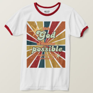 T-shirt Avec Dieu, toutes les choses sont possibles rétro