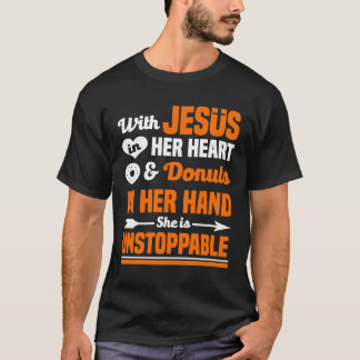 T-shirt Avec Jésus Dans Son Coeur Et Des Donuts Dans Sa Ma