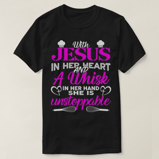 T-shirt Avec Jésus In Her Heart A Whisk In Her  (Design devant)