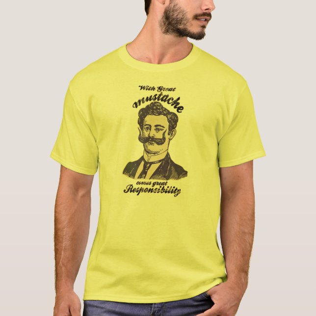 T-shirt Avec la grande moustache, vient la grande (Devant)