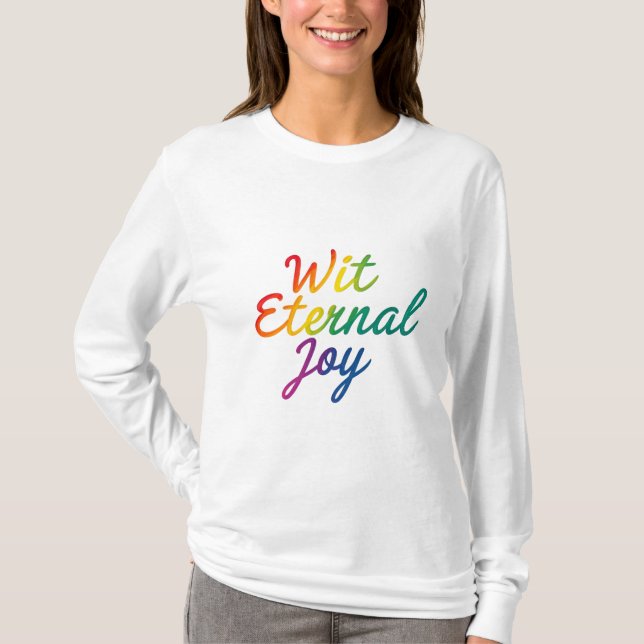 T-shirt Avec la joie éternelle - Arc-en-ciel (Devant)