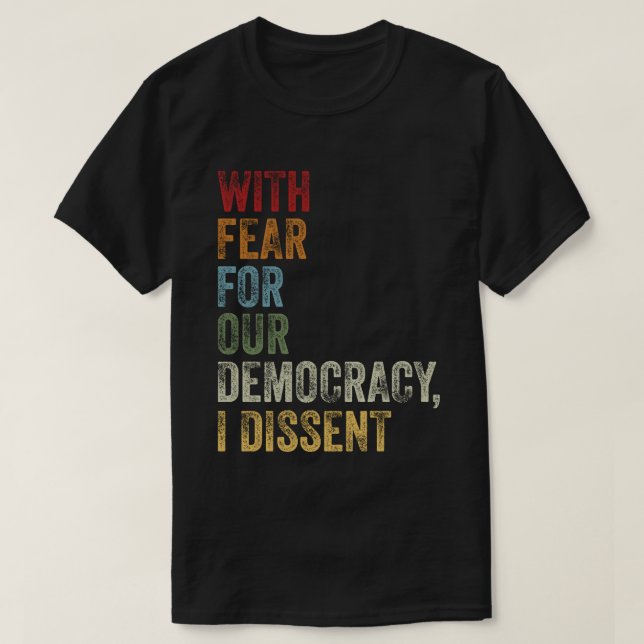 T-shirt Avec La Peur Pour Notre Démocratie, Je Cite Diffic (Design devant)