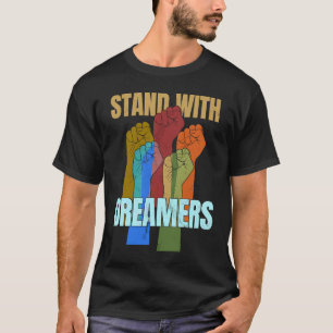 T-shirt Avec Le Soutien Des Rêveurs DACA Nous Immenons Tou