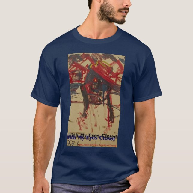T-SHIRT AVEC LES YEUX FERMÉS (Devant)