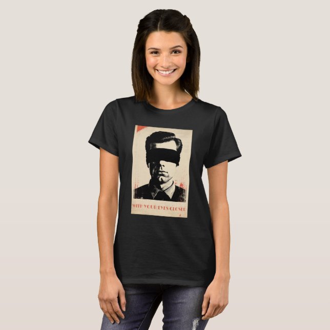 T-shirt Avec les yeux fermés – Édition limitée de 781  (Devant entier)