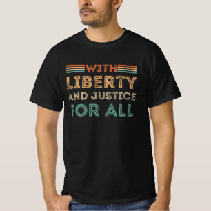 T-shirt Avec Liberté Et Justice Pour Tous