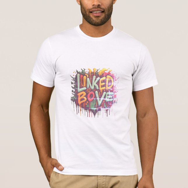 T-shirt avec l'inscription "Linked By Love". (Devant)