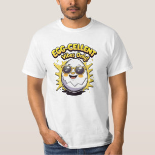T-shirt avec un jeu de mots sur l'œuf, vibes excel