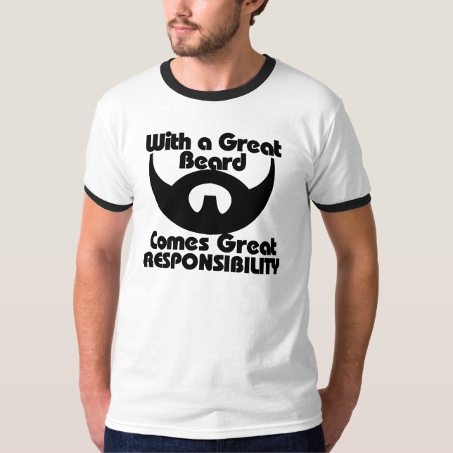T-shirt Avec une grande barbe vient une grande responsabil (Devant)